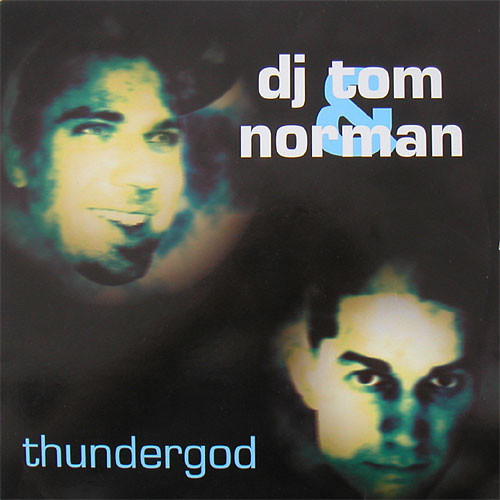 DJ Tom & Norman - Thundergod - фото 1