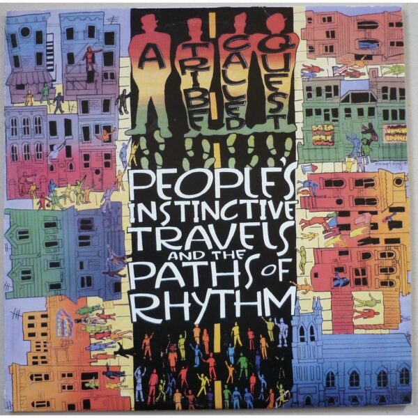 A Tribe Called Quest - People's Instinctive Travels And The Paths Of Rhythm - фото 1