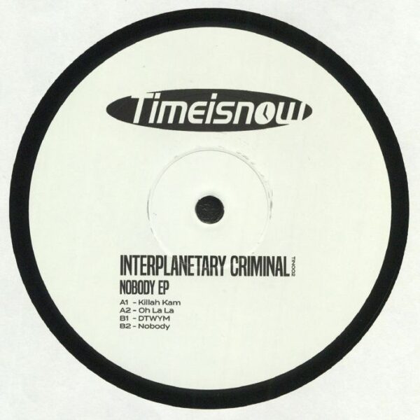 Interplanetary Criminal - Nobody - фото 1