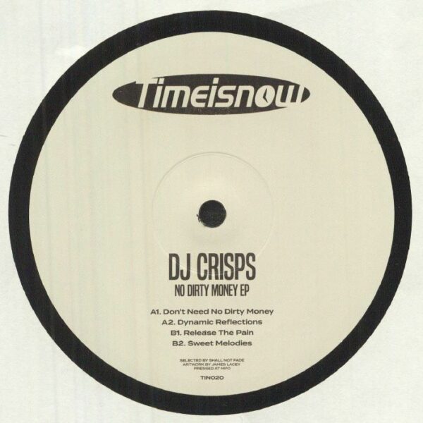 DJ Crisps - No Dirty Money - фото 1