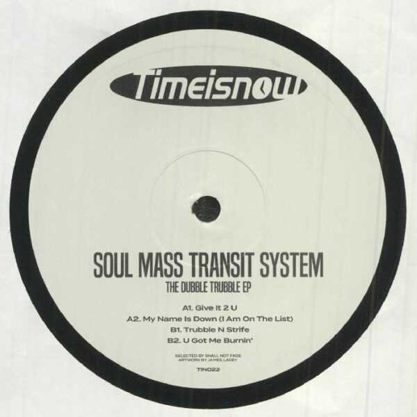 Soul Mass Transit System - The Dubble Trubble - фото 1