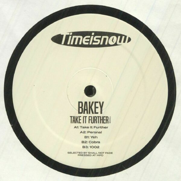 Bakey - Take It Further - фото 1