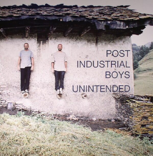 Post Industrial Boys - unintended - фото 1