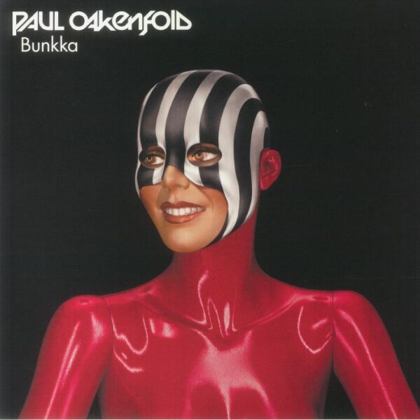 Paul Oakenfold - Bunkka - фото 1