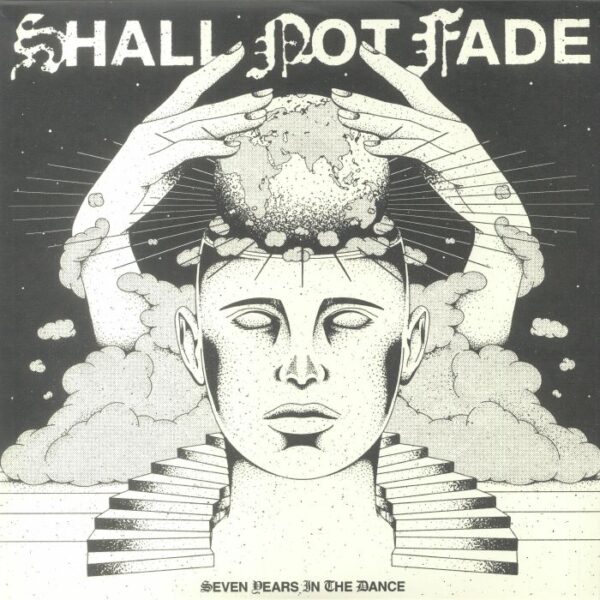 Various - 7 Years Of Shall Not Fade - фото 1