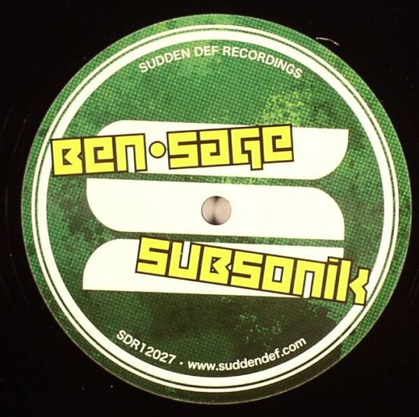 Ben Sage / Subsenix - Just A Minute (Subsonik VIP) / Second Sighting - фото 1