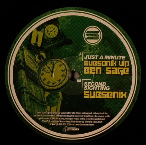 Ben Sage / Subsenix - Just A Minute (Subsonik VIP) / Second Sighting - фото 2